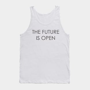 the future is open Tank Top